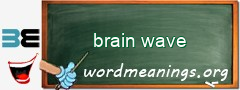 WordMeaning blackboard for brain wave